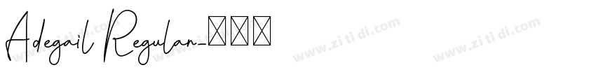 Adegail Regular字体转换